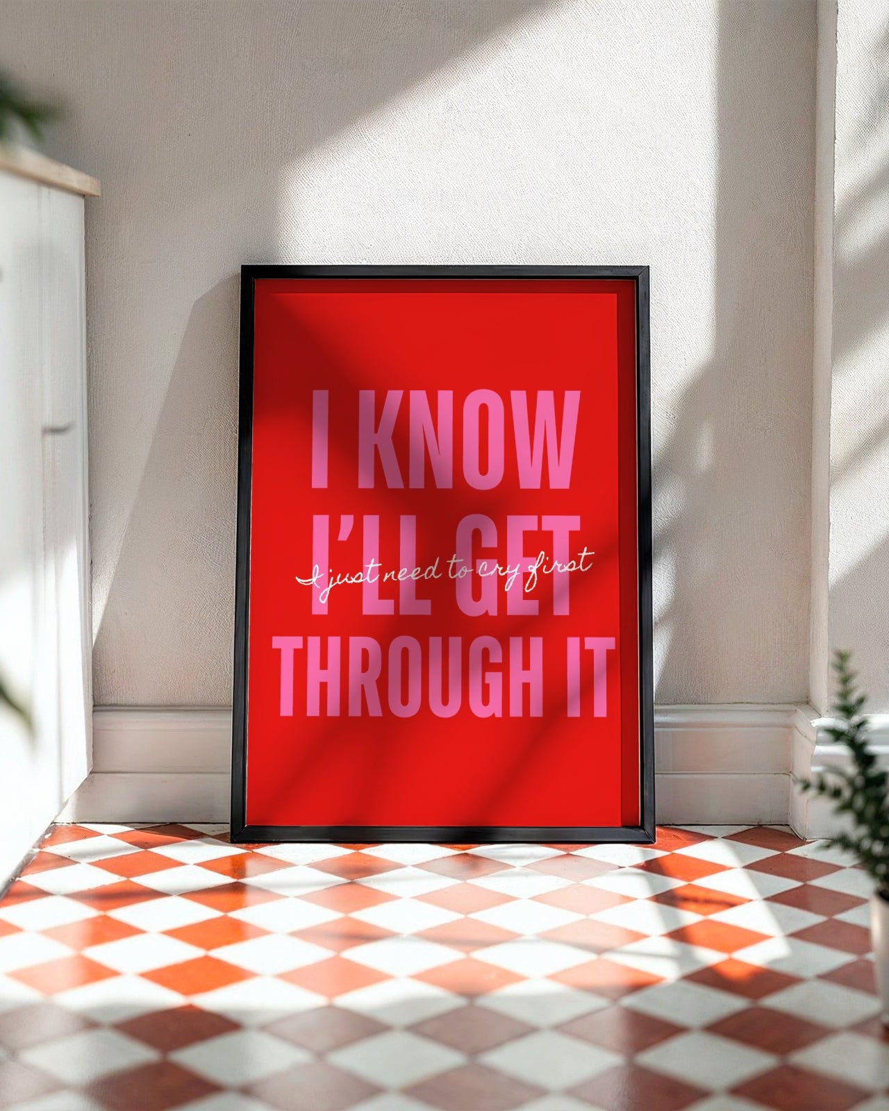 I Know, I'll Get Throught It Poster
