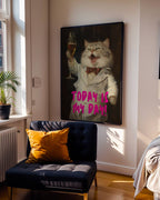 Today Is My Day Poster