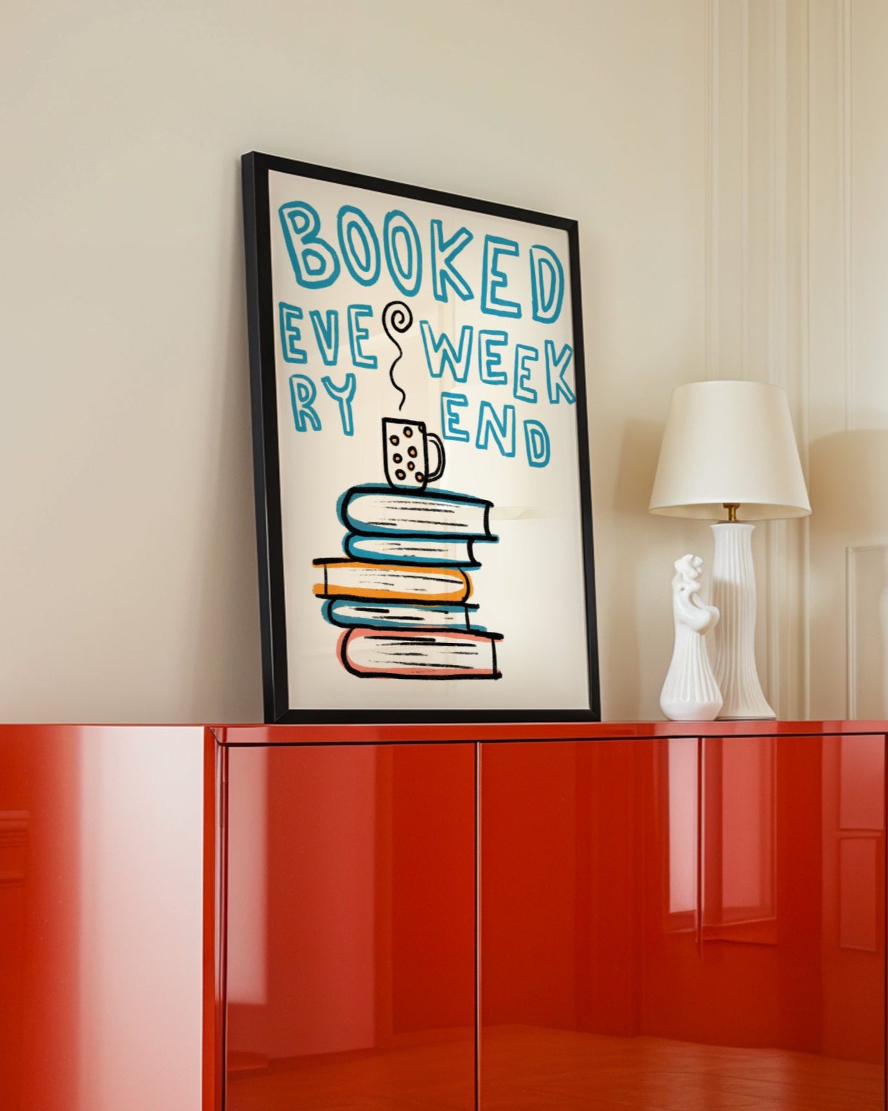 Booked Every Weekend Poster