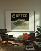 Coffee, Bay Area Poster