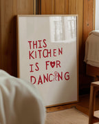 This Kitchen Is for Dancing Poster