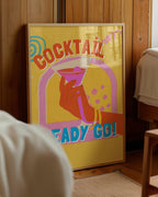 Cocktail Ready Go Poster