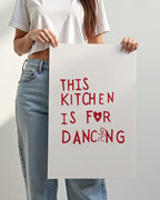 This Kitchen Is for Dancing Poster