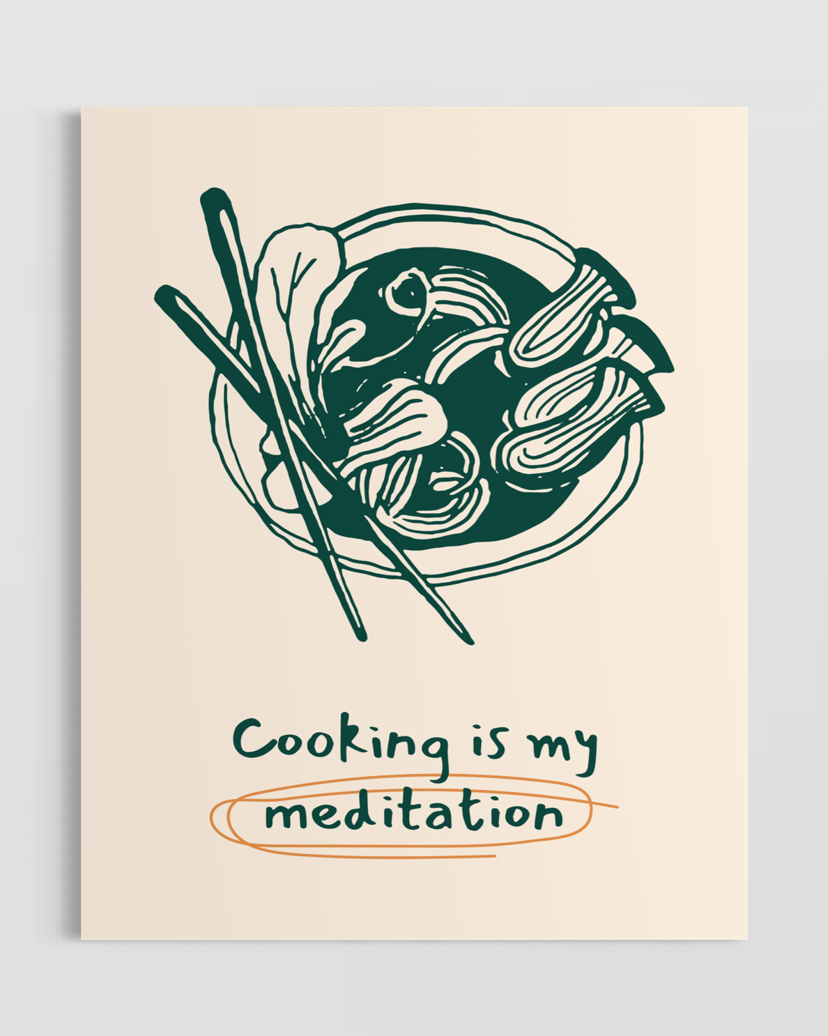 Cooking is My Meditation Poster
