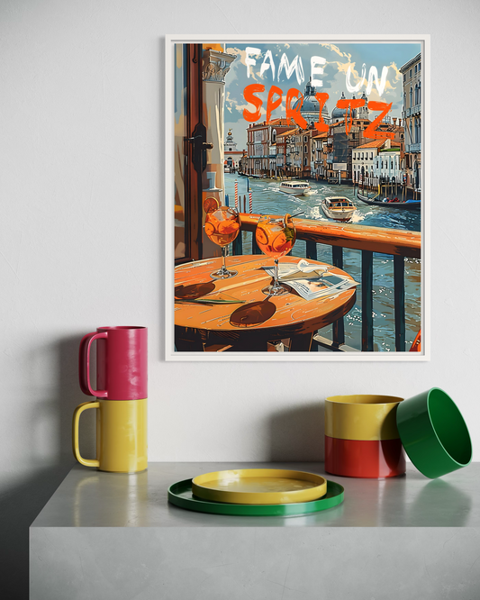 Fame un Spritz Poster