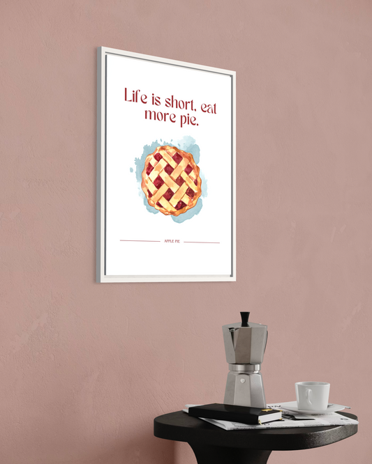 Eat More Pie Poster