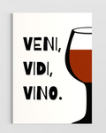 Veni, Vidi, Vino Poster
