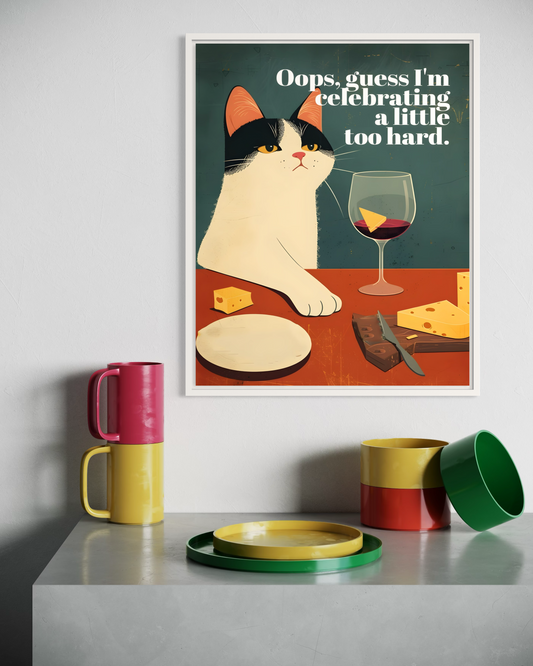 Celebrating a Little Too Hard Poster