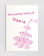 The Leaning Tower of Fizz-a Poster