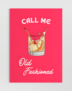 Call Me Old Fashioned Poster