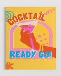 Cocktail Ready Go Poster