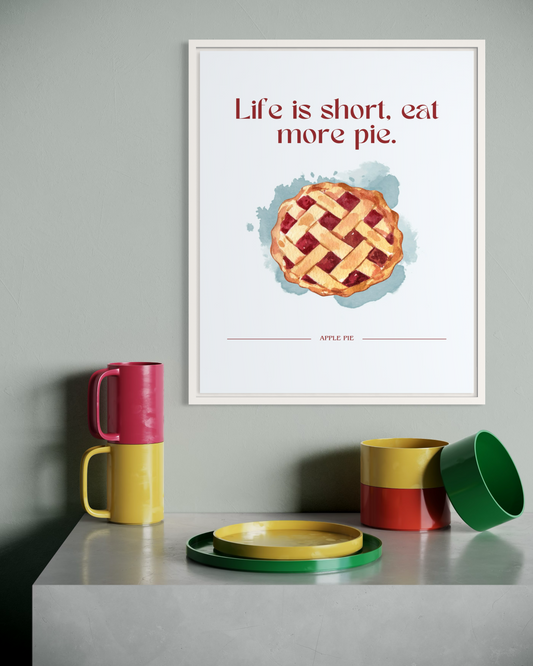 Eat More Pie Poster