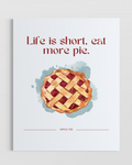 Eat More Pie Poster