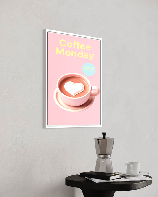 Coffee Monday Poster