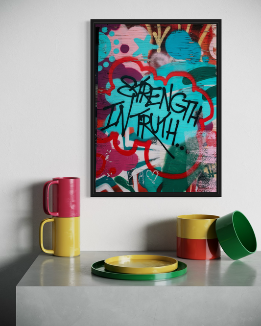 Strength In Truth Poster
