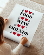 Good Food, Good Wine, Good Friends, Good Times Poster